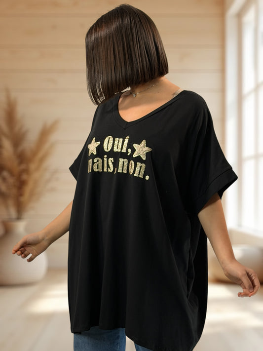 OUI MAIS NON - T-SHIRT OVERSIZE NOIR JUSQU'A LA TAILLE 46/48 A 56/58