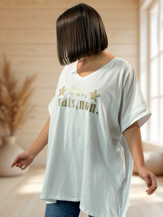OUI MAIS NON - T-SHIRT OVERSIZE BLANC JUSQU'A LA TAILLE 46/48 A 56/58